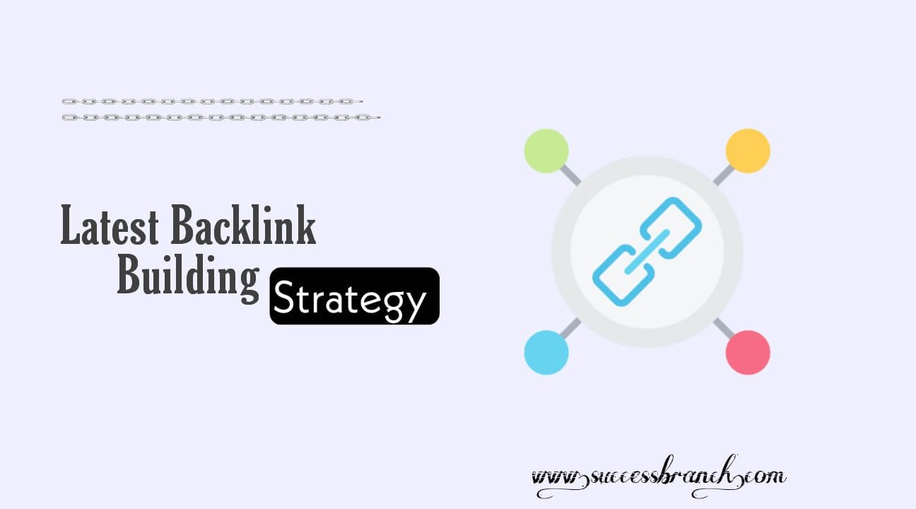 Latest-backlink-building-stratgey